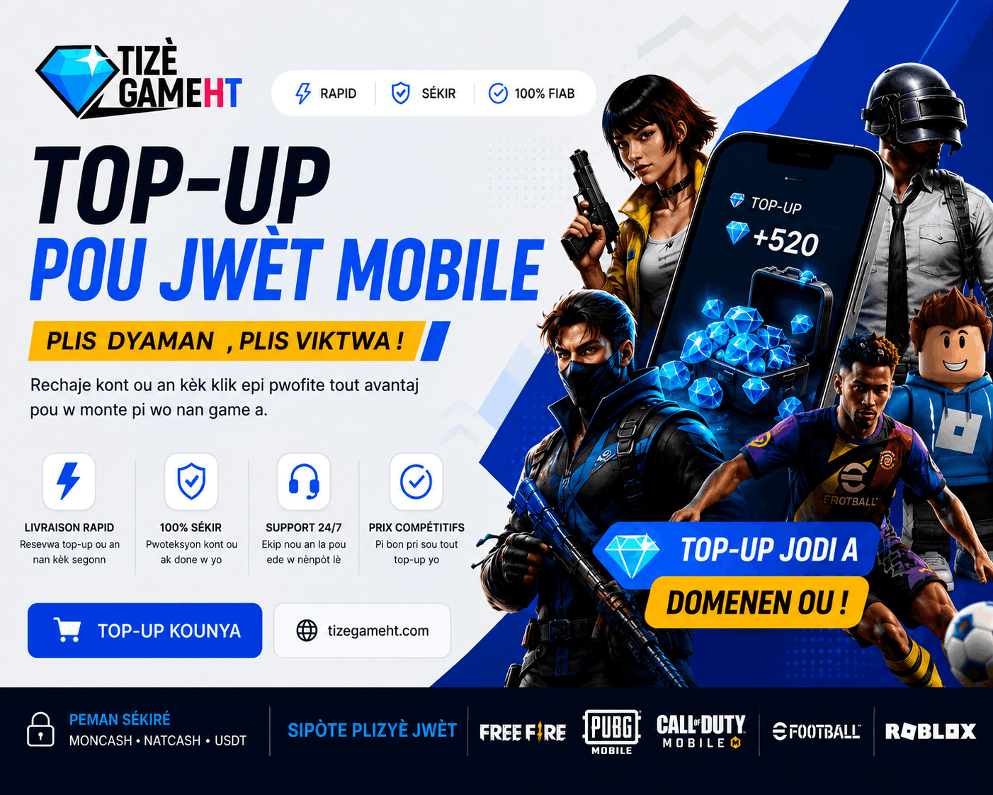 TizèGame Haïti - Top Up jeux mobiles Free Fire, PUBG, Lords Mobile avec paiement MonCash et NatCash - Recharge gaming rapide et sécurisée
